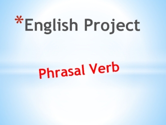 Phrasal Verb with look