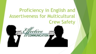 Proficiency in english and assertiveness for multicultural crew safety