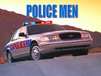 POLICE MEN