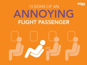 13 Signs Of An Annoying Flight Passenger