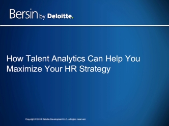 How Talent Analytics Can Help You Maximize Your HR Strategy