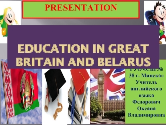 Education in Great Britain and Belarus