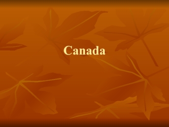 Canada is situated on the North American continent