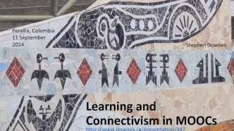Learning andConnectivism in MOOCs