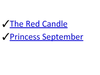 The Red Candle
Princess September