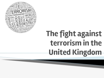 The fight against terrorism in the United Kingdom
