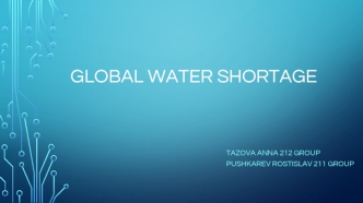 Global water shortage
