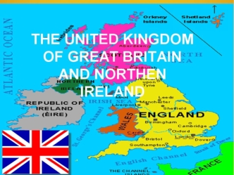The United Kingdom of Great Britain and Northen Ireland