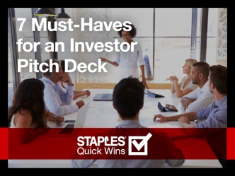 7 Must-Haves for an Investor Pitch Deck