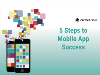 5 Steps to  Mobile App Success