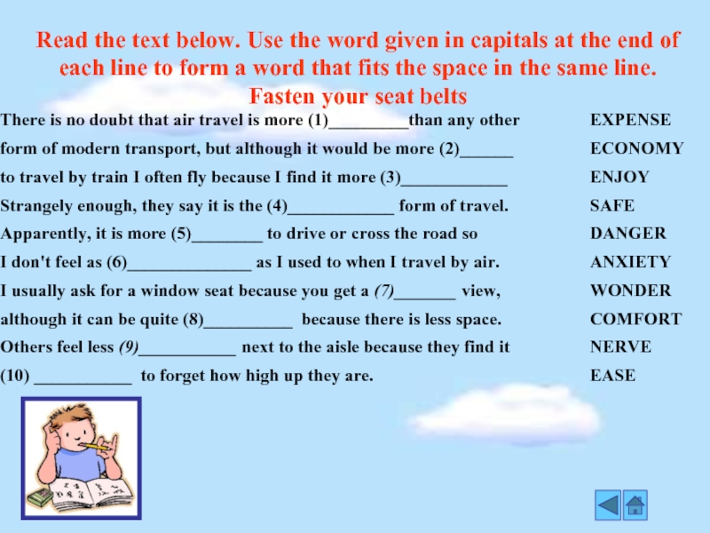 Read the text. Form a Word that Fits. Use the Word given in Capitals to form a Word that Fits in the gap перевод. Use the Word given in Capitals to form a Word that Fits each Space.