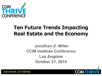 Ten Future Trends Impacting Real Estate and the Economy