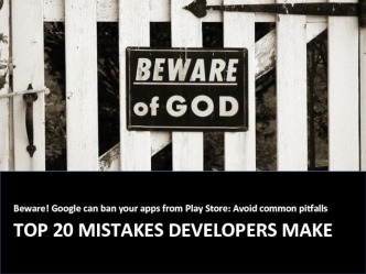 Top 20 Mistakes developers make