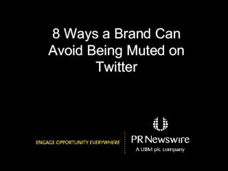 8 Ways a Brand Can Avoid Being Muted on Twitter