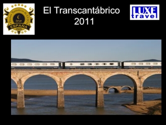 El Transcantabrico
2011