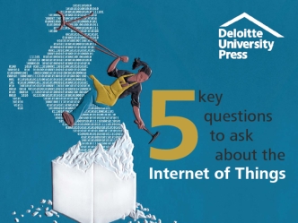5 Key Questions (and Answers) About the Internet of Things