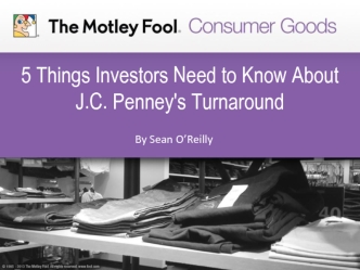 5 Things Investors Need to Know About J.C. Penney's Turnaround
