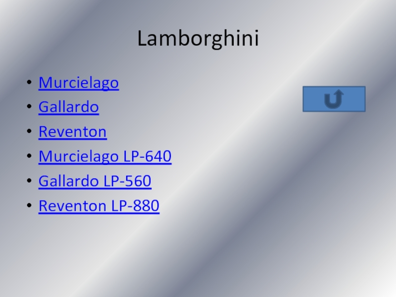 LamborghiniMurcielago GallardoReventonMurcielago LP-640Gallardo LP-560Reventon LP-880