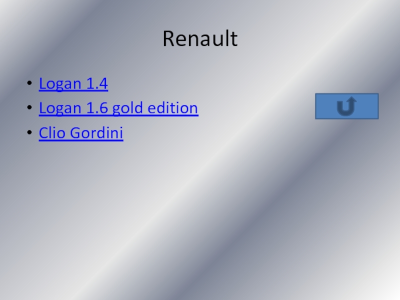 RenaultLogan 1.4Logan 1.6 gold editionClio Gordini