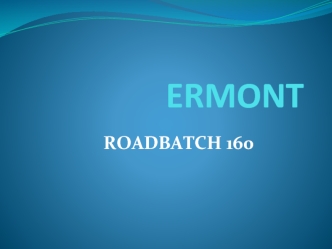 Ermont Roadbatch 160