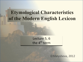 Etymological Characteristics of the Modern English Lexicon