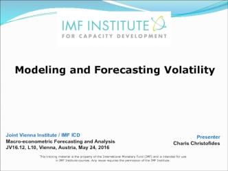 Modeling and forecasting. Volatility