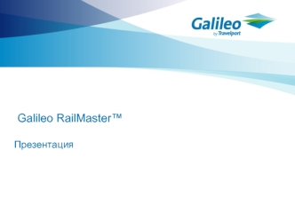 Galileo RailMaster™