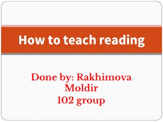 How to teach reading