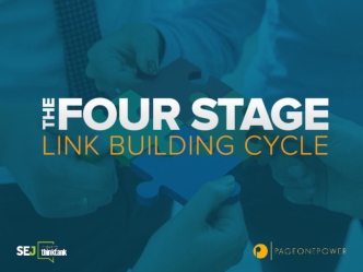 The Four Stage Link Building Cycle: Page One Power Webinar