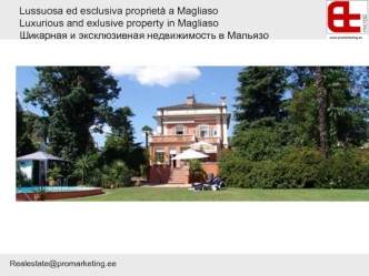 Lussuosa ed esclusiva proprieta a Magliaso
Luxurious and exlusive property in Magliaso
Шикарная и эксклюзивная недвижимость в Мальязо