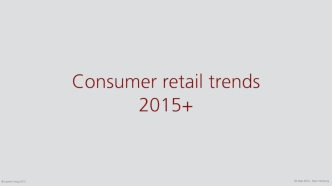 8 Consumer Retail Trends Changing How We Shop