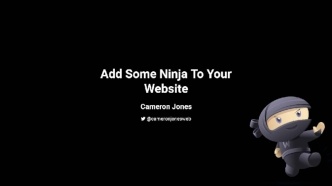 Add Some Ninja To Your Website