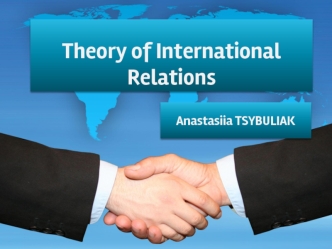 Theory of International Relations. Session 5