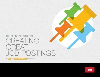 The Definitive Guide to Creating Great Postings