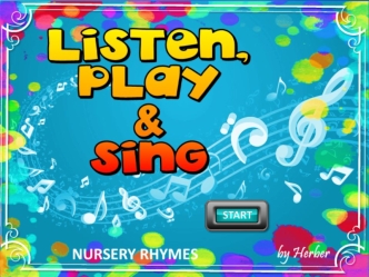 Listen,play and sing
