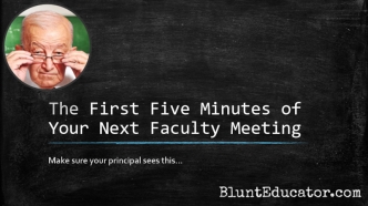 The First Five Minutes of Your Next Faculty Meeting