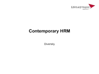 Contemporary HRM. Diversity