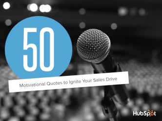 50 Best Motivational Quotes to Ignite Your Sales Drive