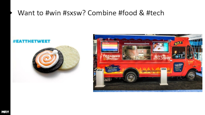 Want to #win #sxsw? Combine #food & #tech