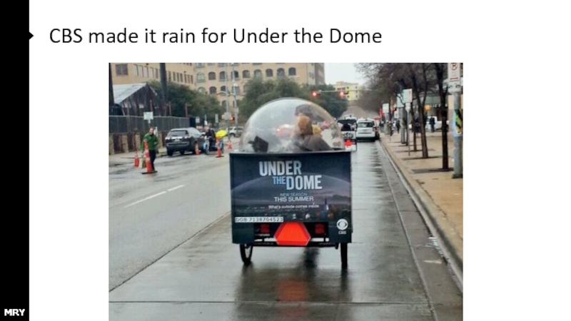 CBS made it rain for Under the Dome