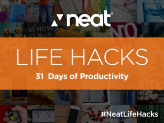 Neat Life Hacks: 31 Days of Productivity