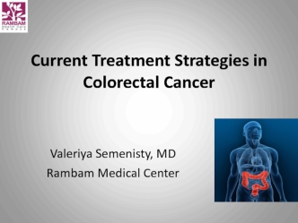 Current Treatment Strategies in Colorectal Cancer