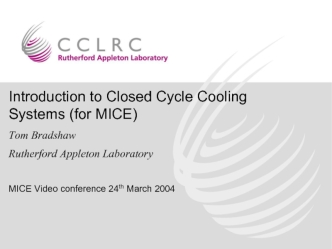 Introduction to Closed Cycle Cooling Systems (for MICE)