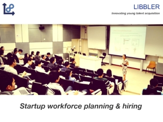 Startup workforce planning & hiring