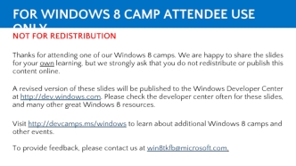 FOR WINDOWS 8 CAMP ATTENDEE USE ONLY