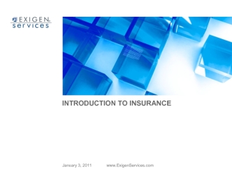 Introduction to insurance. ExigenServices