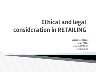Ethical and legal consideration in RETAILING