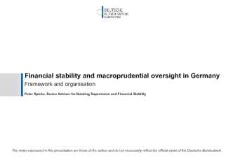 Financial stability and macroprudential oversight in Germany