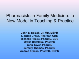 Pharmacists in Family Medicine 4.26.06