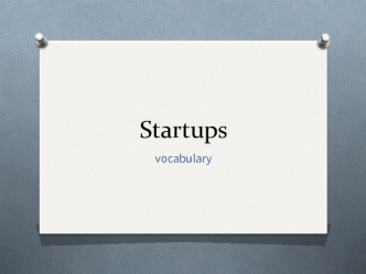 Startups. Vocabulary
